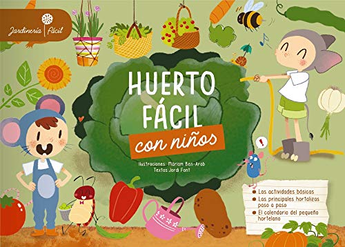 Huerto fácil con niños (LAROUSSE - Infantil...