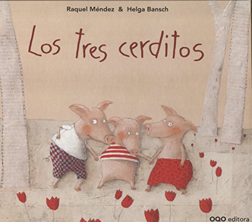 Los tres cerditos (colección O)