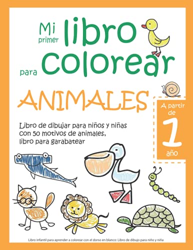Mi primer libro para colorear ANIMALES — A...