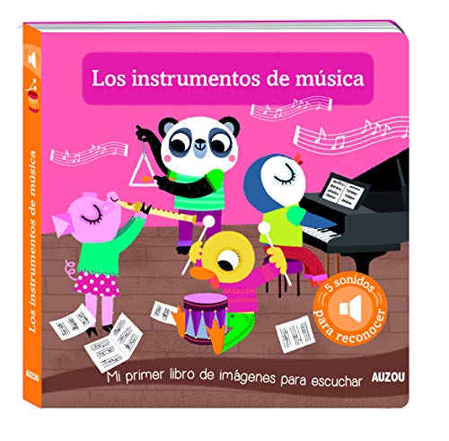 Libro de sonidos. Los instrumentos de música...