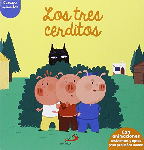 Los tres cerditos: Cuentos animados. Con...