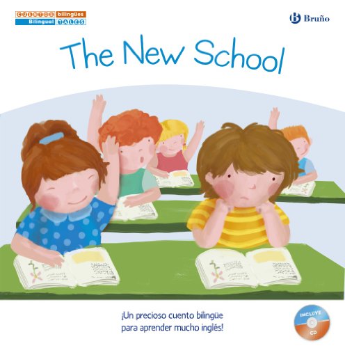 Cuentos bilingües. The New School - El nuevo...