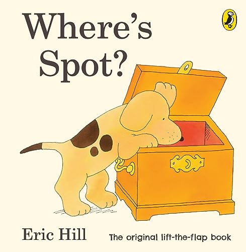 Where's Spot?: Eric Hill (Spot - Original...