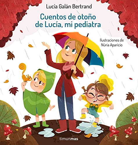 Cuentos de otoño de Lucía, mi pediatra...