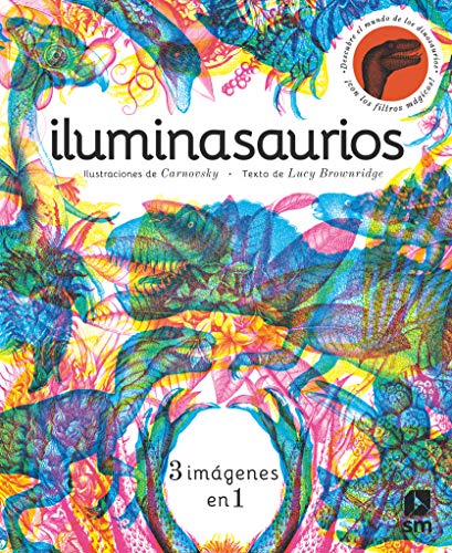 Iluminasaurios (Álbumes ilustrados)