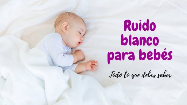 Ruido blanco bebés